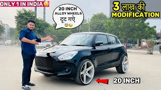 😱 Swift मे 20 inch Alloy Wheels लगवा ने से पहेले 100 बार सोच लेना 😭👎 Black swift Modified Swift Zxi [upl. by Philcox]