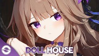 Nightcore  Doll House Lyrics [upl. by Ettenoj485]