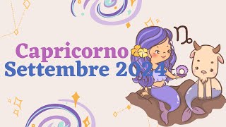 Capricorno ♑ SETTEMBRE 2024 [upl. by Tally]