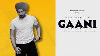 Gaani Visuals Deep Prince  Gurman  Youngstarr Popboy  New Punjabi Songs 2024 [upl. by Haig533]