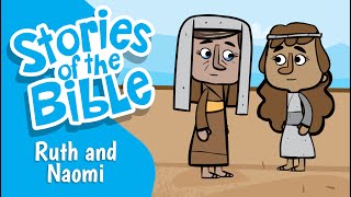 Ruth and Naomi  Stories of the Bible [upl. by Aij]