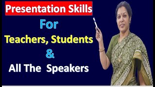 Presentation Skills For Teachers Students amp All The Speakers  Public Speaking Techniques [upl. by Behl]