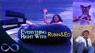 Everything Right With Rubin amp Ed 1991 [upl. by Iot407]