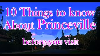 10 Things About Princeville you should know before you visit [upl. by Ecinad]