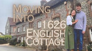 First Day Of Moving Into Our Fantasy Cottage  First Tour Of The House  1626 English Cottage [upl. by Christmas]