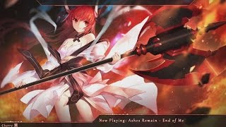 Nightcore  End of Me Ashes Remain  Lyrics [upl. by Soph]