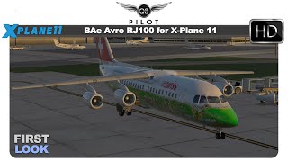 XPlane  BAe Avro RJ100 for XPlane 11  The Avroliner Project  First Look [upl. by Nnayllehs]