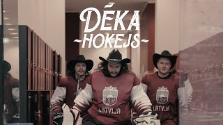 Dēka  quotHOKEJSquot Oficiālais video [upl. by Fenella]