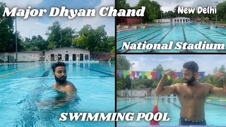 Major Dhyan Chand National Stadium New Delhi  Swimming Pool🏊🏻 Vlog 24 [upl. by Delfeena187]