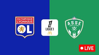 🔴 LYON  SAINTÉTIENNE  🔥 Le derby le PLUS CHAUD DE FRANCE   ol vs asse   LIGUE 1  LIVEDIRECT [upl. by Edith]