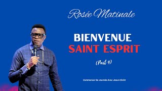 Bienvenue Saint Esprit Part 4 ROSÉE MATINALE II Apostle Patrick M Yav [upl. by Luckett]