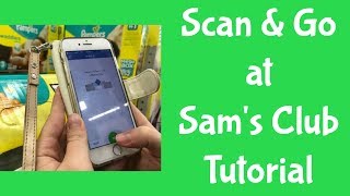 Scan amp Go at Sams Club Tutorial How Does it Work  2017 [upl. by Hoisch]