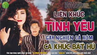 Liên Khúc Tình Yêu 123 Sôi Động  Liên Khúc Nhạc Hải Ngoại Ngọc Lan Trung Hành Kiều Nga Hay Nhất [upl. by Gurias788]