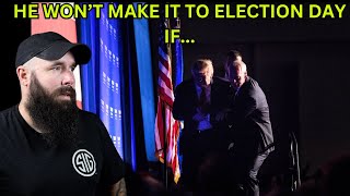 Trump Wont See Election Day This Secret Service Admission Is Troubling [upl. by Oiramej]