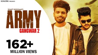 SUMIT GOSWAMI  ARMY GANGWAR 2  SHANKY GOSWAMI  New Haryanvi Songs Haryanavi  SONOTEK [upl. by Lichtenfeld]