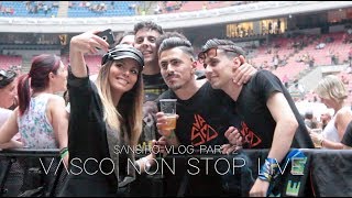 VASCO NON STOP LIVE vlog part 2 IL GIORNO DEL CONCERTO  Denise Faro [upl. by Nylteak]