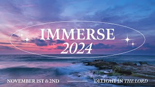 Coming November 2024 Immerse Womens Conference [upl. by Nellek]