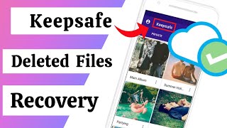 keepsafe Recover deleted photos  keepsafe Deleted data recovery  recover keepsafe deleted photos [upl. by Ophelia]