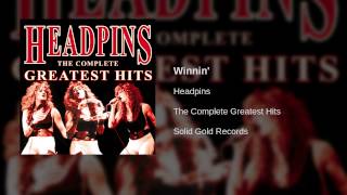 Headpins  Winnin [upl. by Ahseyk253]