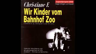 Wir Kinder vom Bahnhof Zoo CD7 💊💉 ChristianeF [upl. by Caughey611]