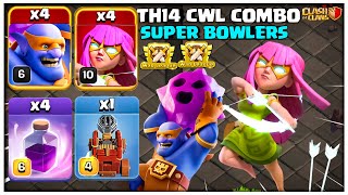 CWL COMBO Th14 Super Bowler Attack Strategy With Super Archers in Clash of Clans [upl. by Abih]