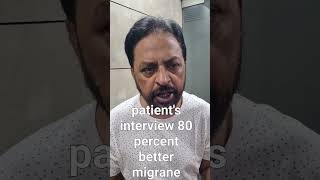 80 PERCENT BETTER IN MIGRAINE CASE BY DR SHOIB ALAM KHAN [upl. by Dwight201]