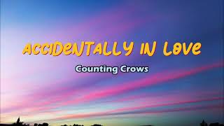 Accidentally In Love  Counting Crows Lyrics Video [upl. by Anilram]