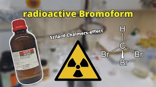 Szilard Chalmers effect with Bromoform  nuclear chemistry [upl. by Clough]