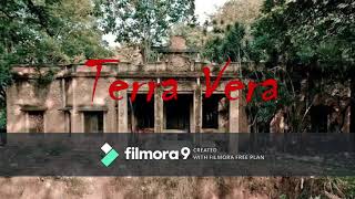 TERRA VERA  The haunted house of Bangalore [upl. by Adnamas]