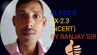 MATHCLASS8 EX23NCERT TECH IN RANJAY SIR [upl. by Pierrette]