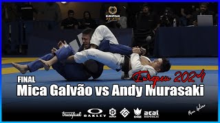 Mica Galvão vs Andy Murasaki  EUROPEU 2024  IBJJF  CBJJ  Paris  France [upl. by Carmella522]