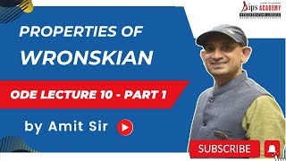 Properties of Wronskian  ODE Lecture 10 Part 1 by Amit Sir  Free Lecture [upl. by Naara367]