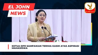 Ketua DPR Sampaikan Terima Kasih atas Aspirasi Mahasiswa [upl. by Minny442]