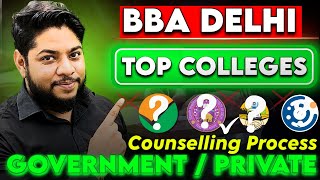 BBA Government and Private colleges in Delhi💥Counselling Process Complete details✅ [upl. by Millur]