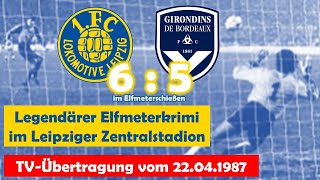 19870422 1 FC Lok Leipzig  Girondins Bordeaux 65 i E Europapokal der Pokals TVÜbertragung [upl. by Yesnek]