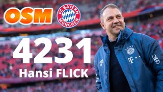 OSM TACTICS  4231 Hansi FLICK Bayern München [upl. by Faires]