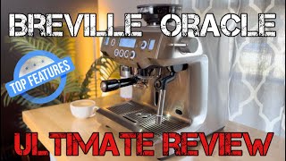 Breville Oracle Espresso Machine Review Unleashing the Ultimate Home Barista [upl. by Rillings]