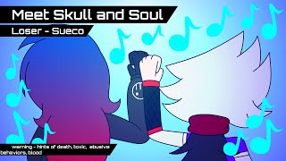 Meet Skull and Soul Loser  Sueco [upl. by Kcirdet]