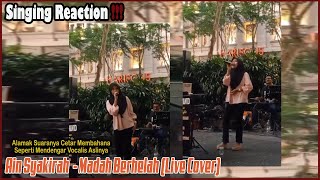 Singing Reaction To Ain Syakirah Live Season Madah Berhelah Cover Bak Mendengar Suara Ziana Zain [upl. by Dhar]