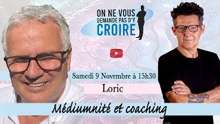 LORIC  Médiumnité et Coaching [upl. by Afnin]