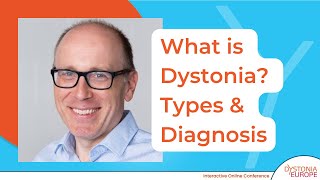 What is Dystonia Types amp Diagnosis  Dystonia Days 2021 [upl. by Rosalynd]