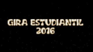 Pachamama Gira Estudiatil 2016 [upl. by Wivinah]