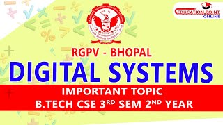 Digital Systems Most Important Question for RGPV BTech CSE 3rd Sem 2nd year [upl. by Jami]