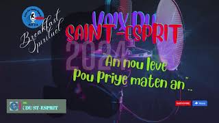 AN NOU LEVE POU PRIYE MATEN MARDI 5 NOVEMBRE 2024 LA  AK BREAKFAST SPIRITUEL [upl. by Eirak]