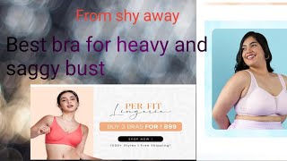 Bra for heavy and saggy bust shy away best bra Reviews by jaanu [upl. by Rosenbaum]