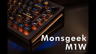 75 Love  Monsgeek M1W  Build Showcase amp Sound Test [upl. by Werd270]