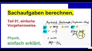 Physik Sachaufgaben berechnen Teil01 einfache Vorgehensweise Doppelbrüche auflösen [upl. by Daveta]