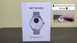 ⌚️Withings Scanwatch 2 Review GR  Και Smart και Watch❗️ [upl. by Grosberg758]