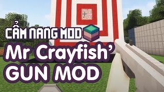 Cẩm nang Mod Minecraft  Mr Crayfishs Gun Mod 1165  Forge [upl. by Kellsie]