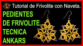 🎇PENDIENTES DE FRIVOLITE CON ROCALLAS 🥉 TECNICA ANKARS🥈 [upl. by Cirde]